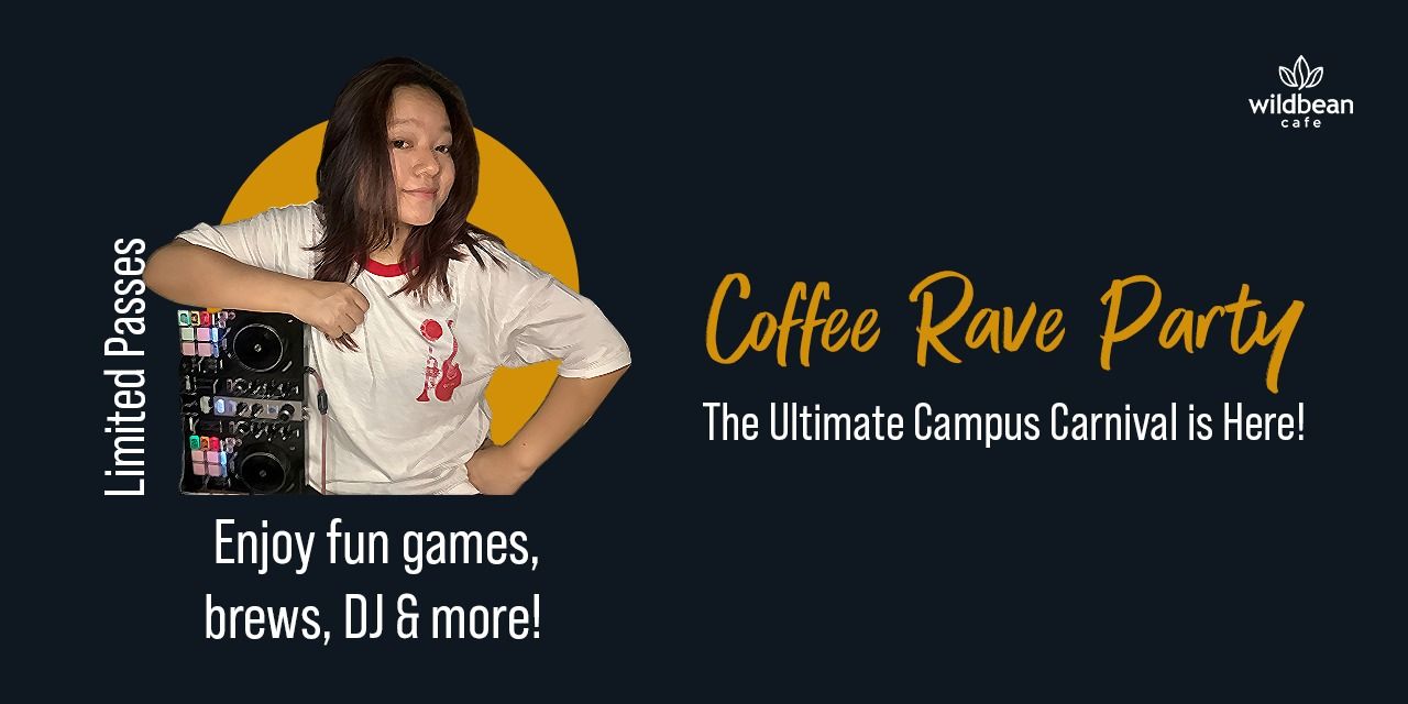Coffe Rave Coffee Rave Party meetups Event Tickets Pune - BookMyShow