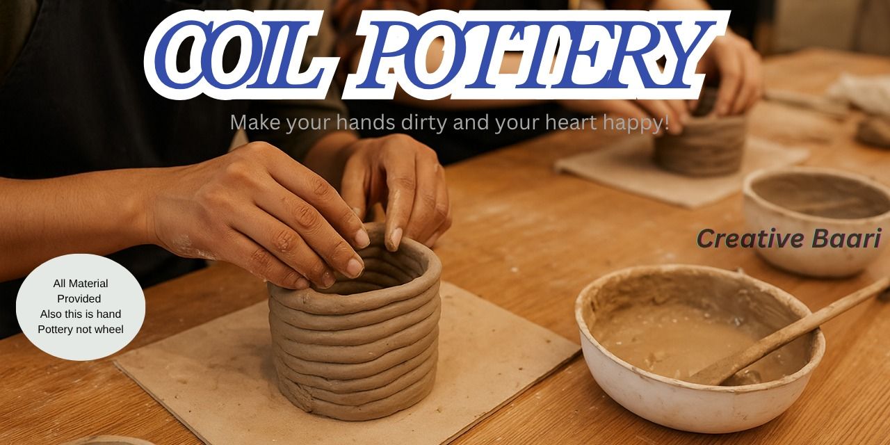 media-desktop-coil-pottery-workshop-by-creative-baari-0-2025-10-8-t-4-39-50.jpg