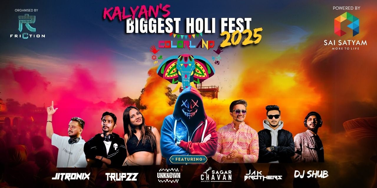 media-desktop-colorland-kalyan-s-biggest-holi-fest-0-2025-3-6-t-5-56-38.jpg
