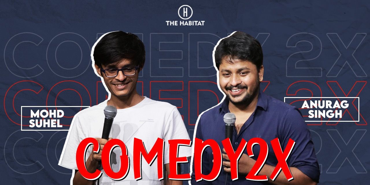 media-desktop-comedy-2x-ft-mohd-suhel-anurag-singh-0-2022-10-19-t-11-59-44.jpg