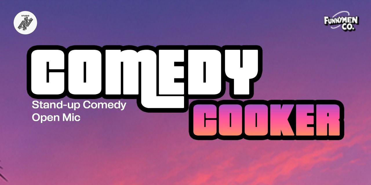 media-desktop-comedy-cooker-a-stand-up-comedy-open-mic-0-2026-6-30-t-13-25-41.jpg