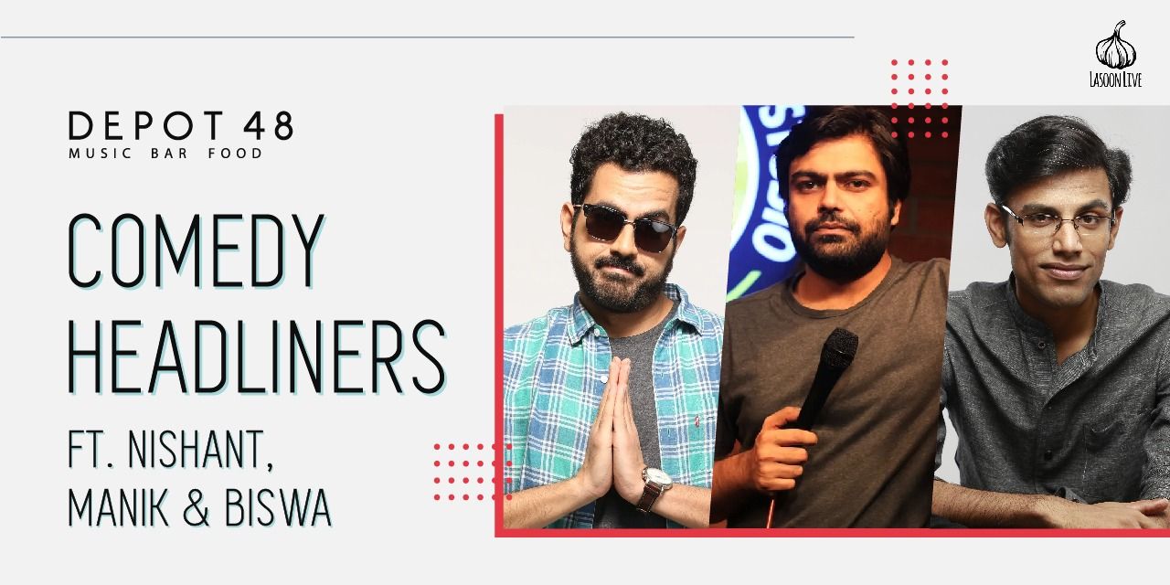 media-desktop-comedy-headliners-ft-nishant-manik-and-biswa-0-2023-10-21-t-12-22-46.jpg