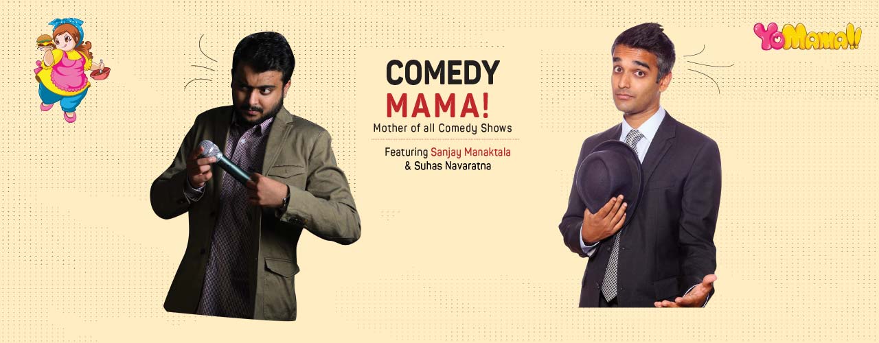 media-desktop-comedy-mama-with-sanjay-manaktala-2019-7-1-t-14-32-57.jpg