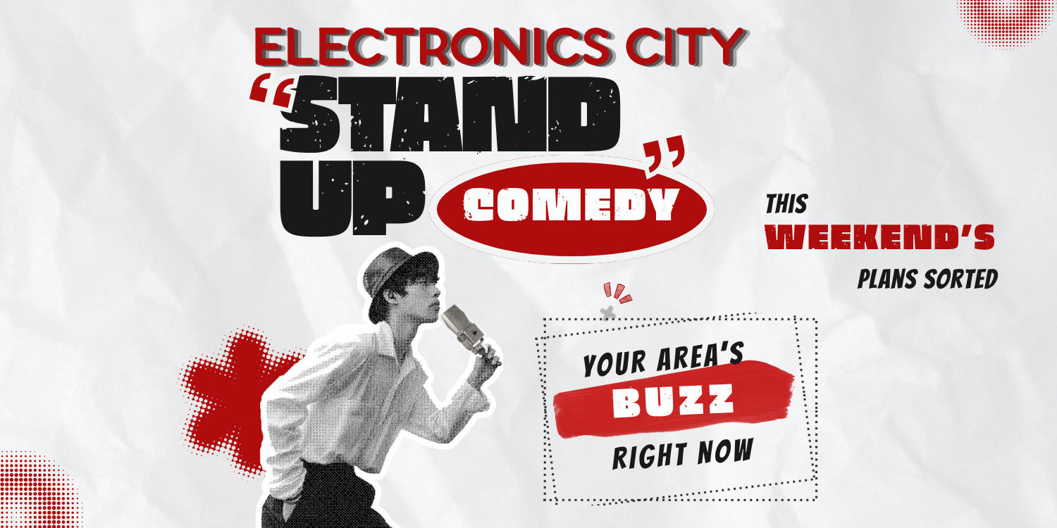 media-desktop-comedy-nights-electronics-city-0-2026-5-17-t-8-20-26.jpg