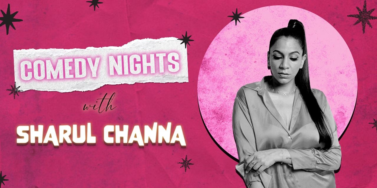 media-desktop-comedy-nights-with-sharul-channa-0-2025-1-24-t-9-3-58.jpg