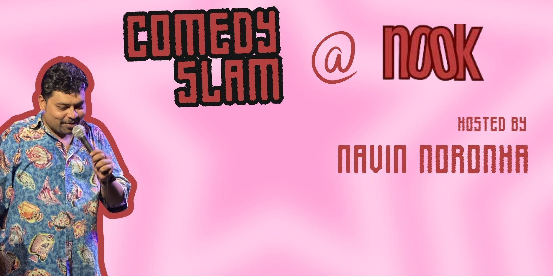 media-desktop-comedy-slam-nookhosted-by-navin-noronha-0-2026-6-5-t-6-50-50.jpg