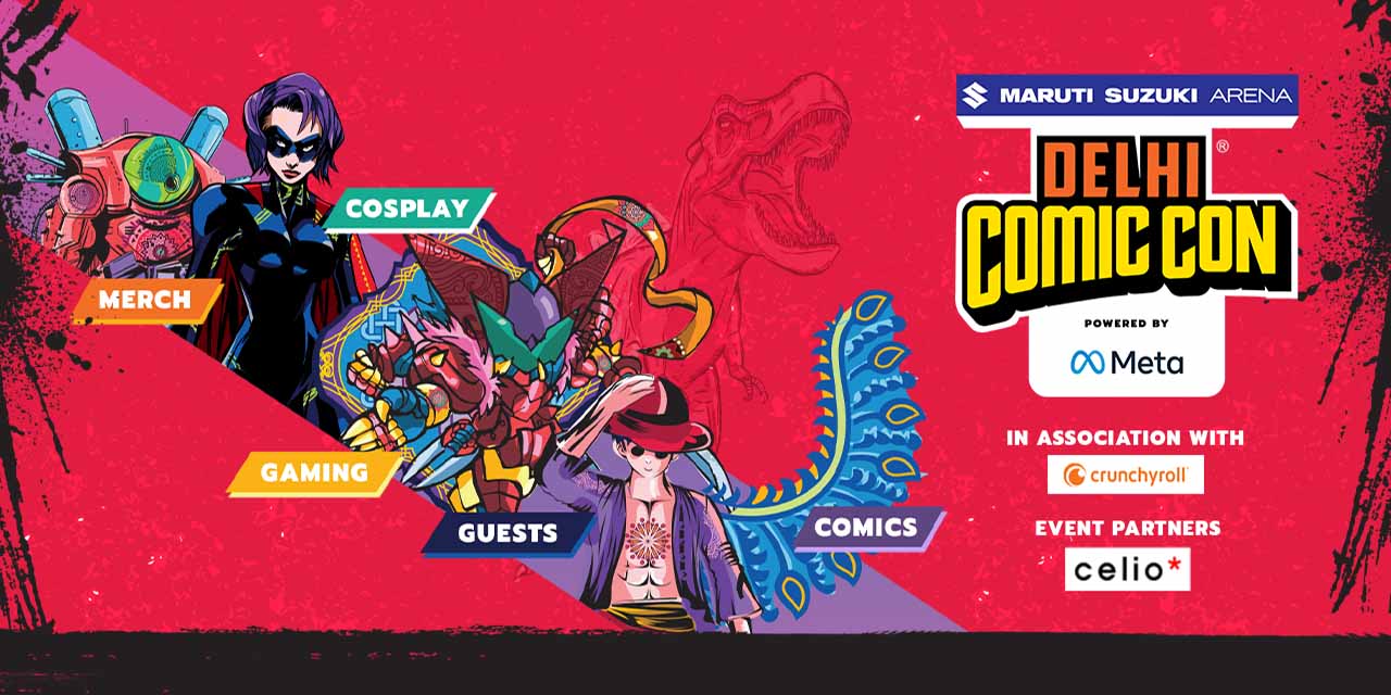 Comic Con India – Delhi 2022