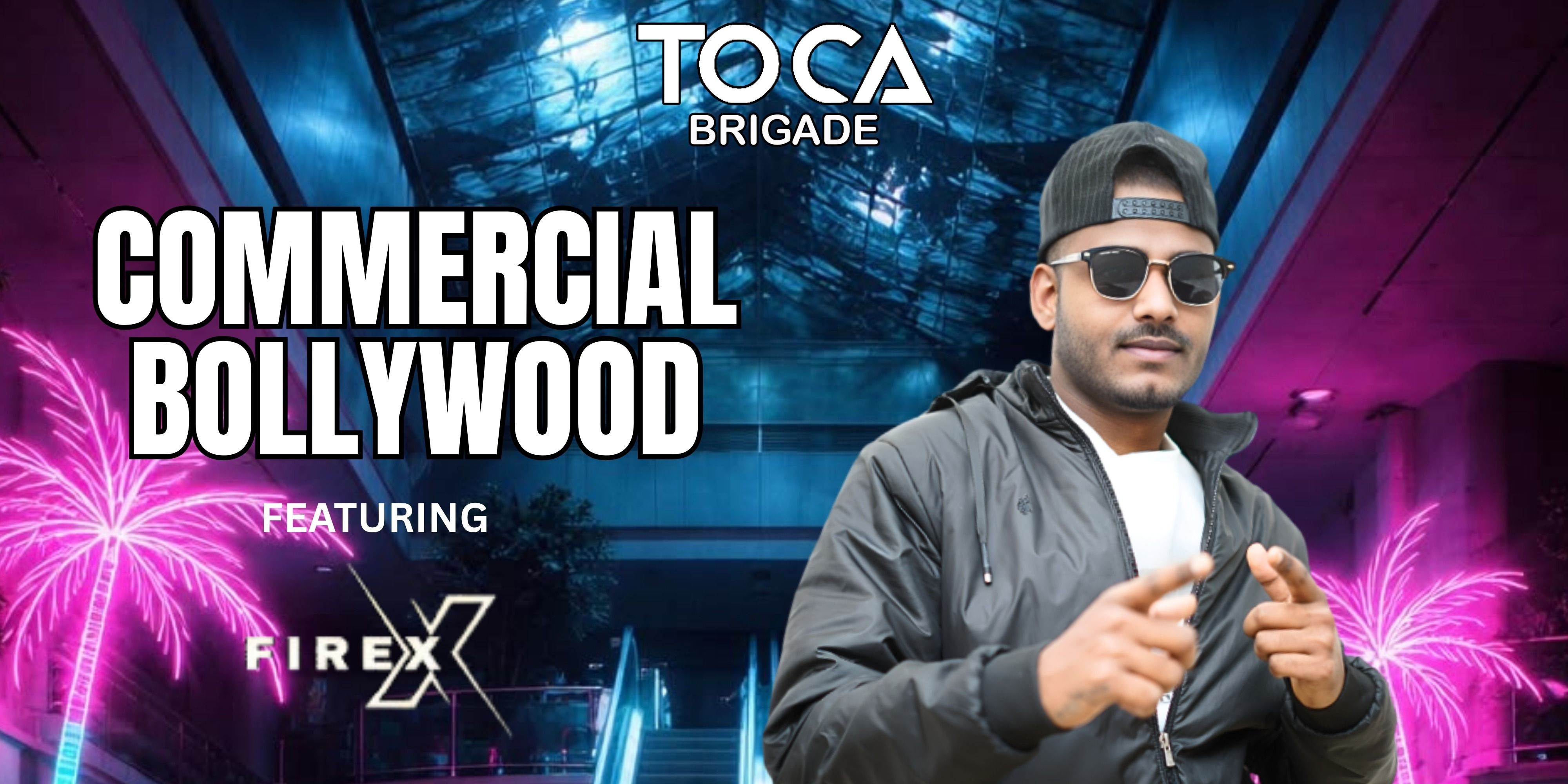 COMMERCIAL BOLLYWOOD DJ NIGHT ft DJ Firex