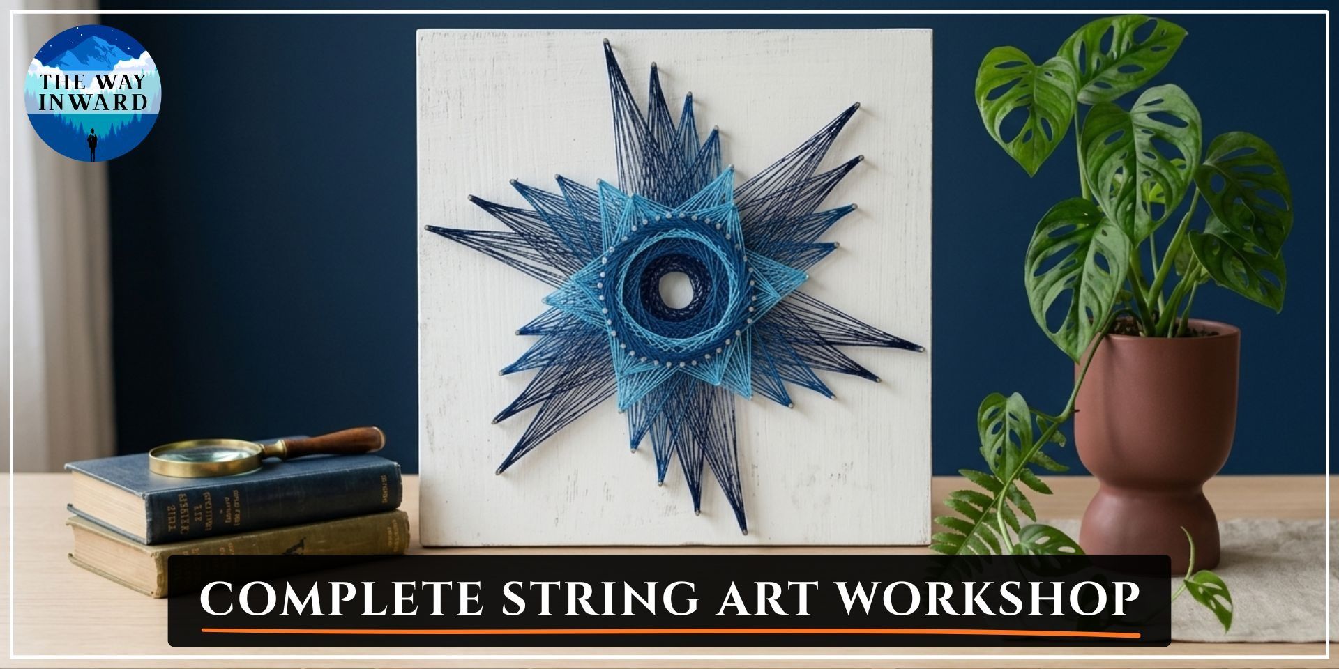 media-desktop-complete-string-art-workshop-0-2026-6-12-t-4-43-46.jpg