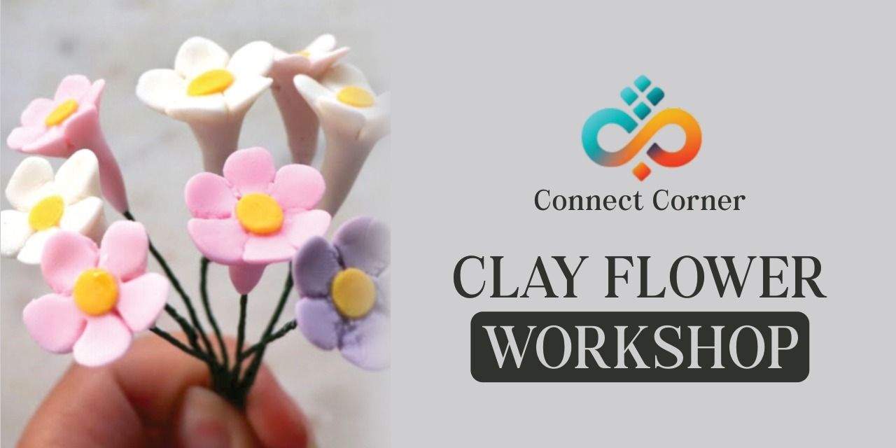 media-desktop-connect-conner-clay-flower-workshop-0-2025-6-27-t-4-37-22.jpg