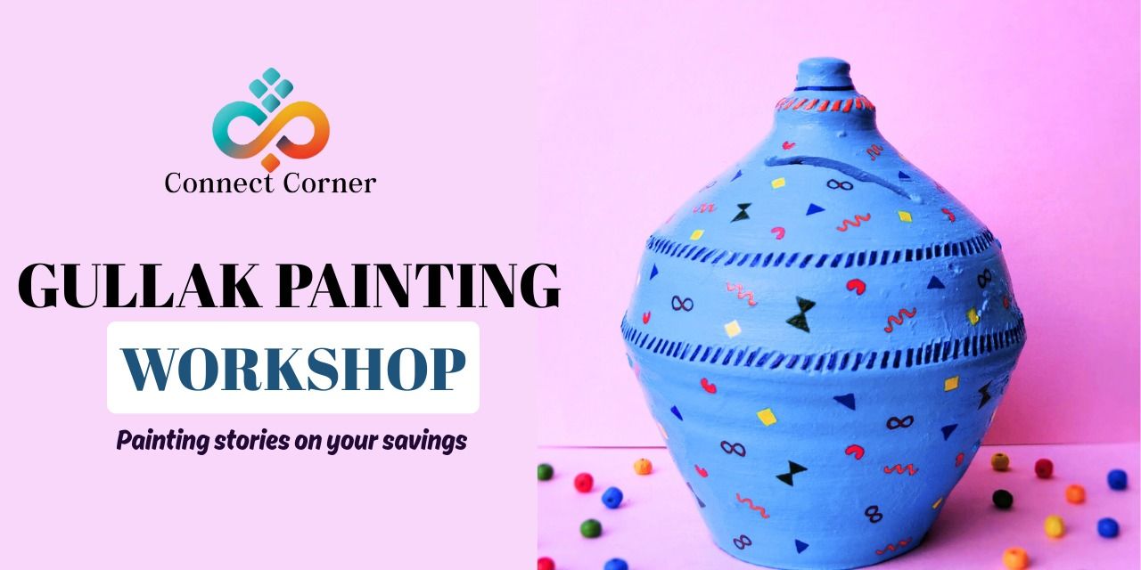 media-desktop-connect-corner-gullak-painting-workshop-0-2025-10-3-t-9-6-39.jpg