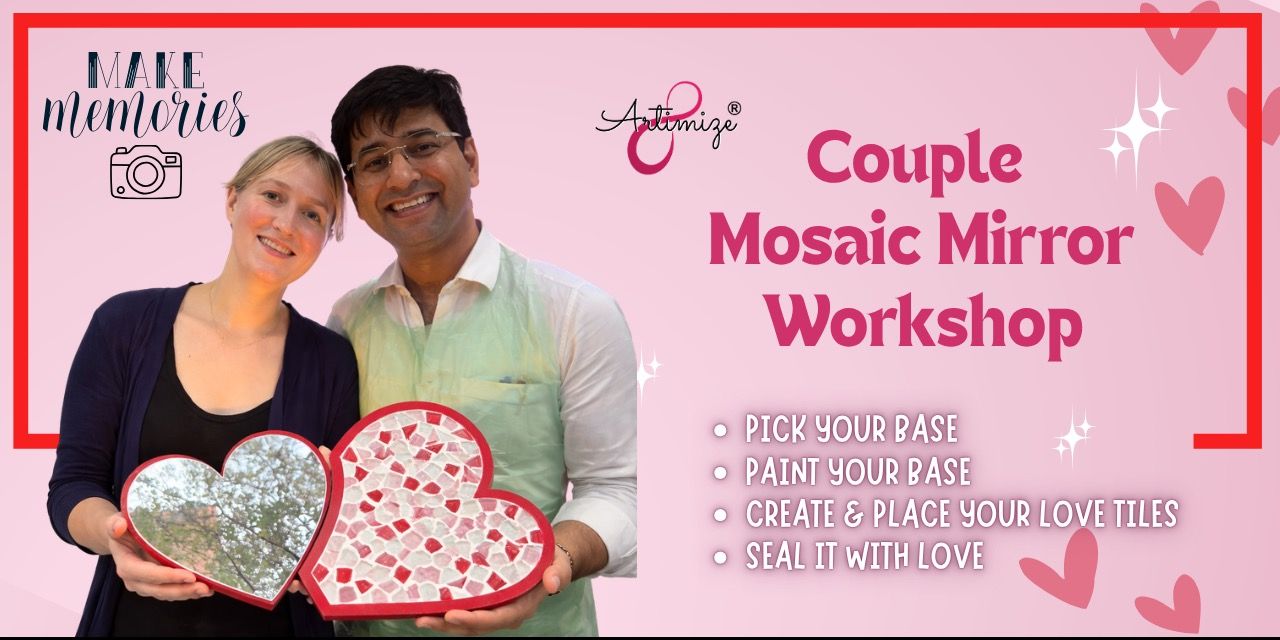 media-desktop-couple-mosaic-mirror-workshop-0-2026-3-29-t-4-21-29.jpg