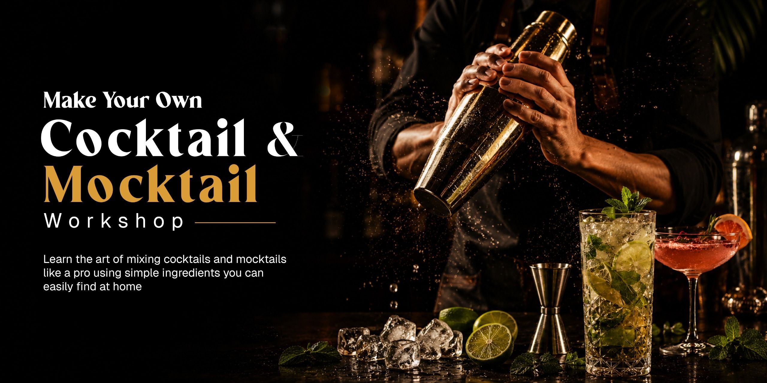 media-desktop-craft-your-own-cocktail-mocktail-workshop-0-2026-8-8-t-16-32-20.jpg
