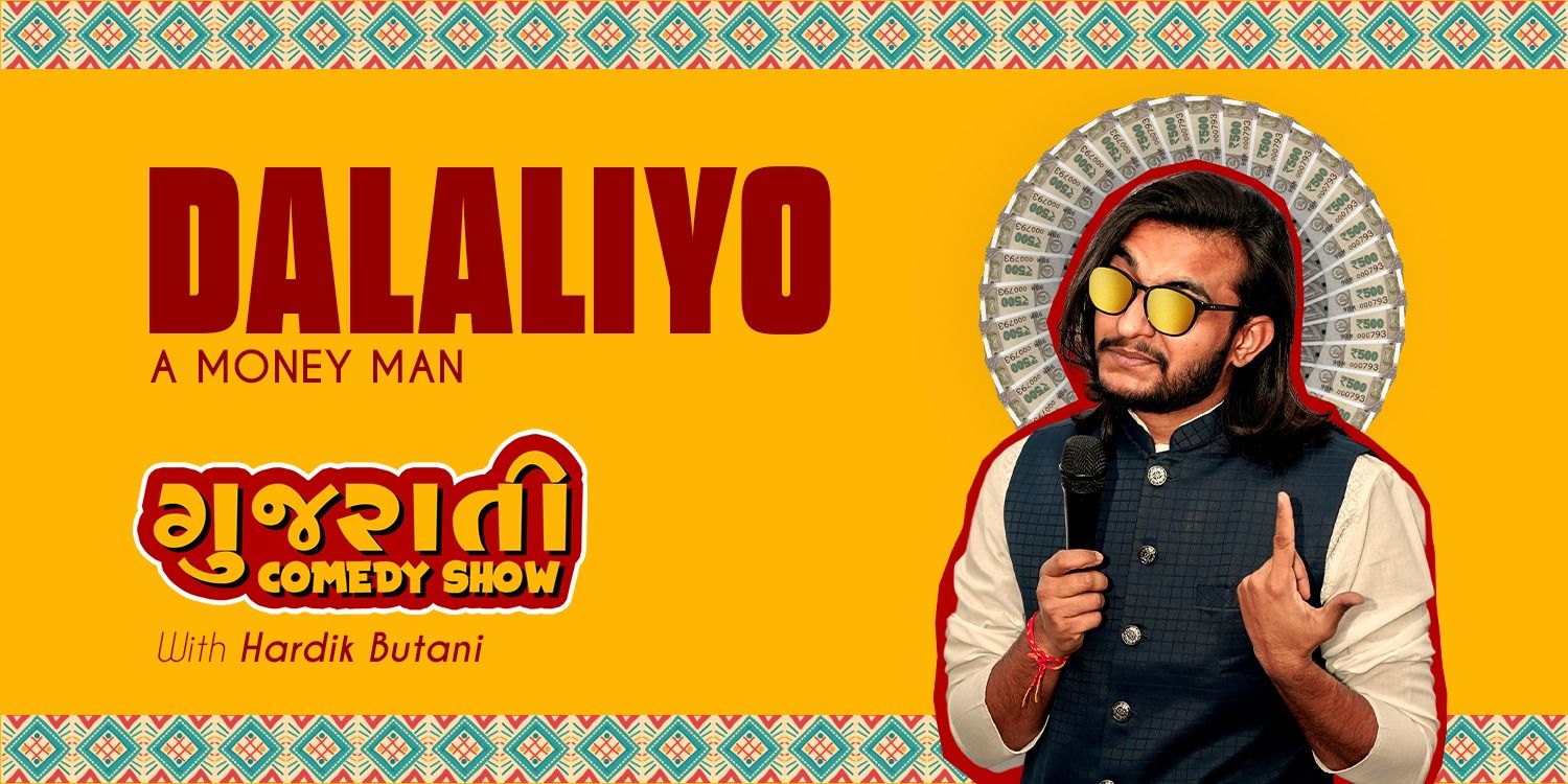 media-desktop-dalaliyo-gujarati-comedy-show-by-haardik-butani-0-2026-5-20-t-11-27-49.jpg