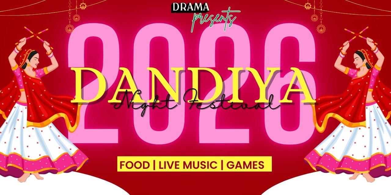 DRAMA DANDIYA NIGHTS 2026