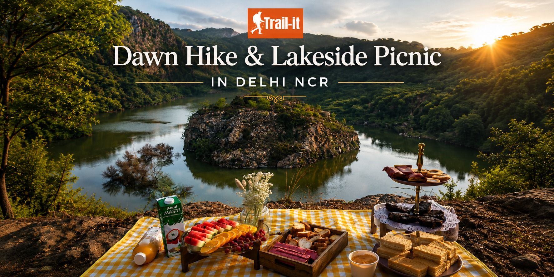 Dawn Trails & Lakeside Picnic in Delhi NCR