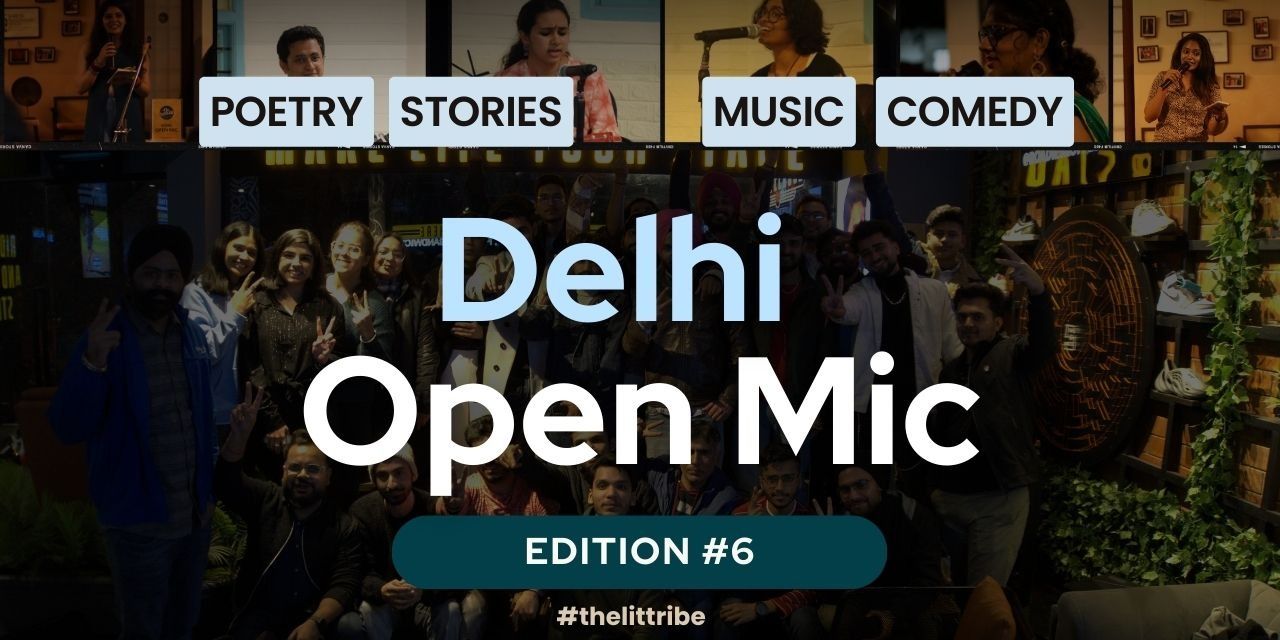 media-desktop-delhi-open-mic-poetry-stories-music-comedy-0-2024-6-7-t-10-6-25.jpg