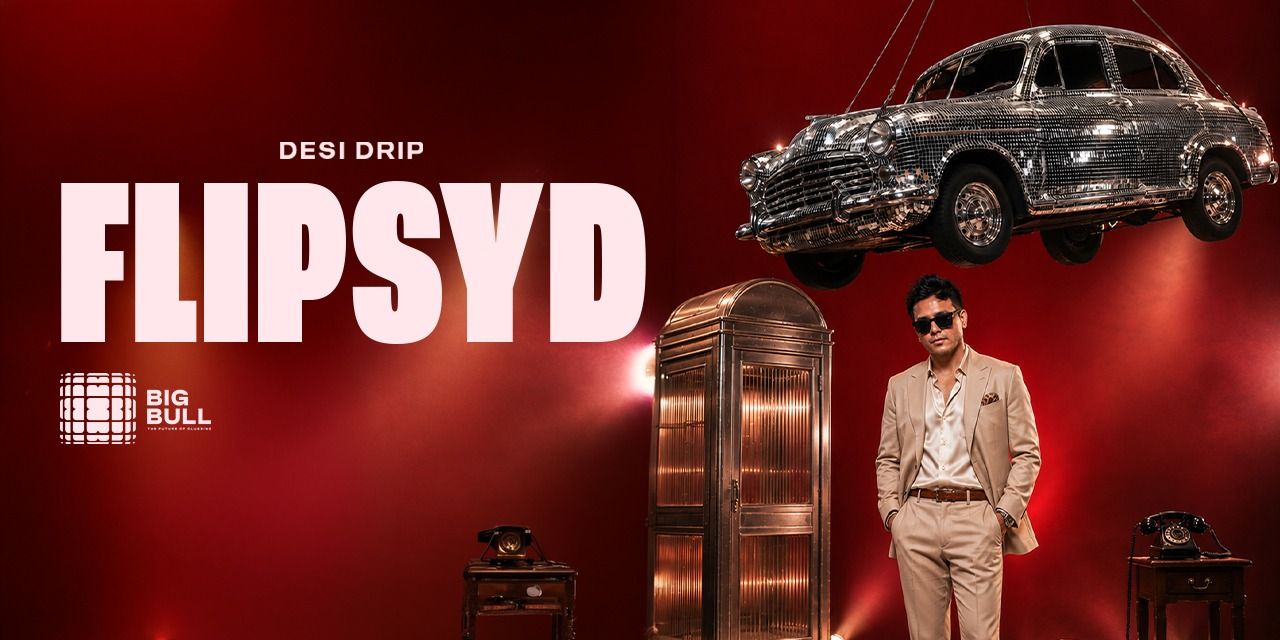 media-desktop-desi-drip-sundays-ft-flipsyd-at-big-bull-0-2026-8-3-t-20-3-59.jpg