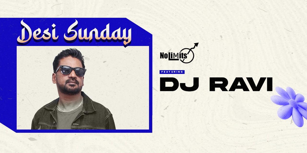 Dj Ravi DESI SUNDAY FT. DJ RAVI music-shows Event Tickets Bengaluru - BookMyShow