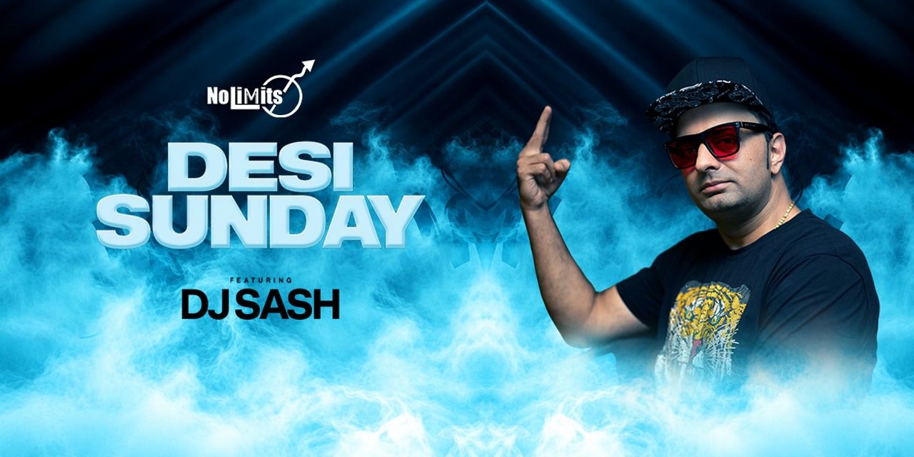 media-desktop-desi-sunday-ft-dj-sash-0-2026-8-27-t-16-58-35.jpg