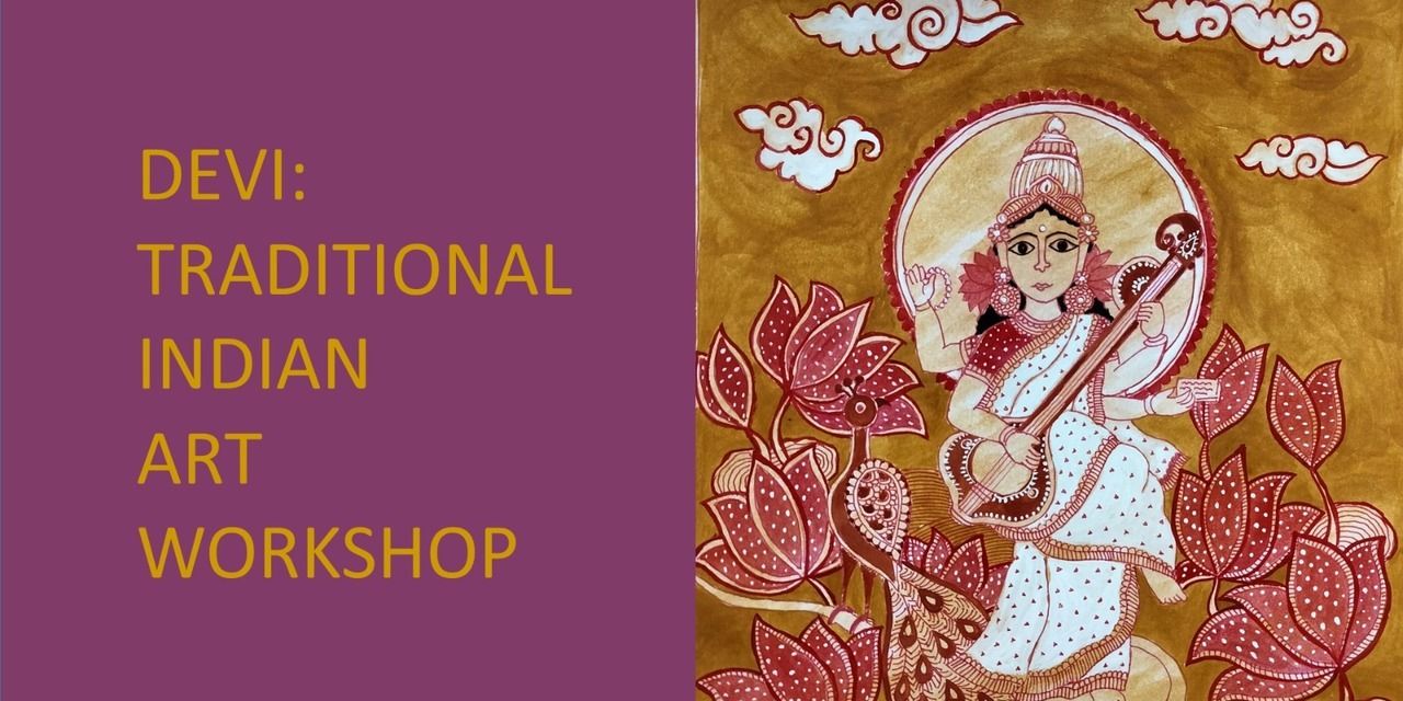 media-desktop-devi-traditional-indian-art-workshop-0-2025-2-5-t-14-44-24.jpg