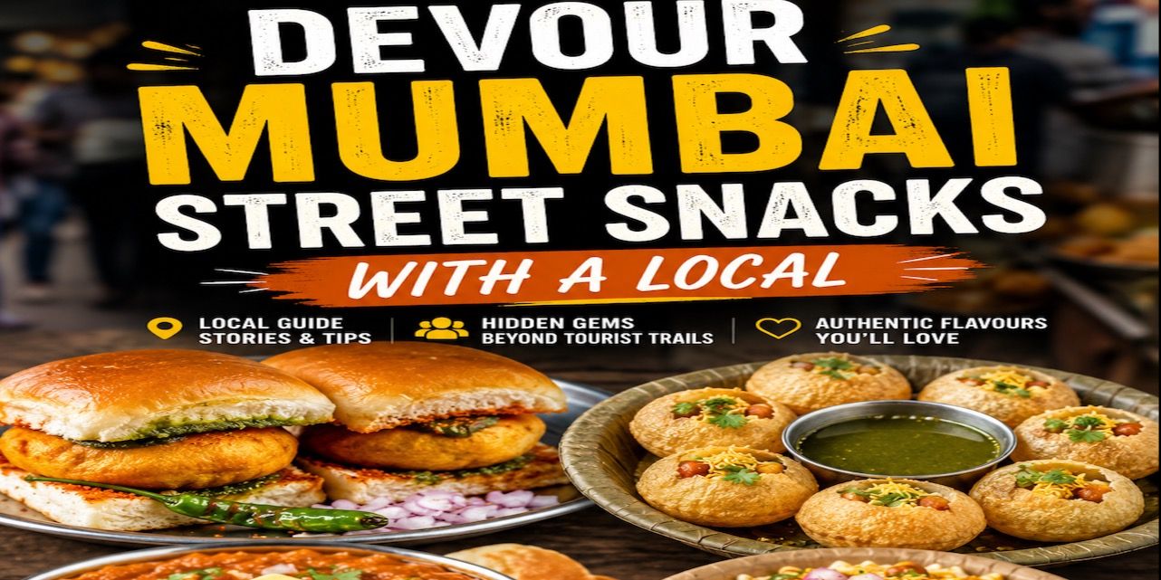 Devour Mumbai Street Snacks with a Local