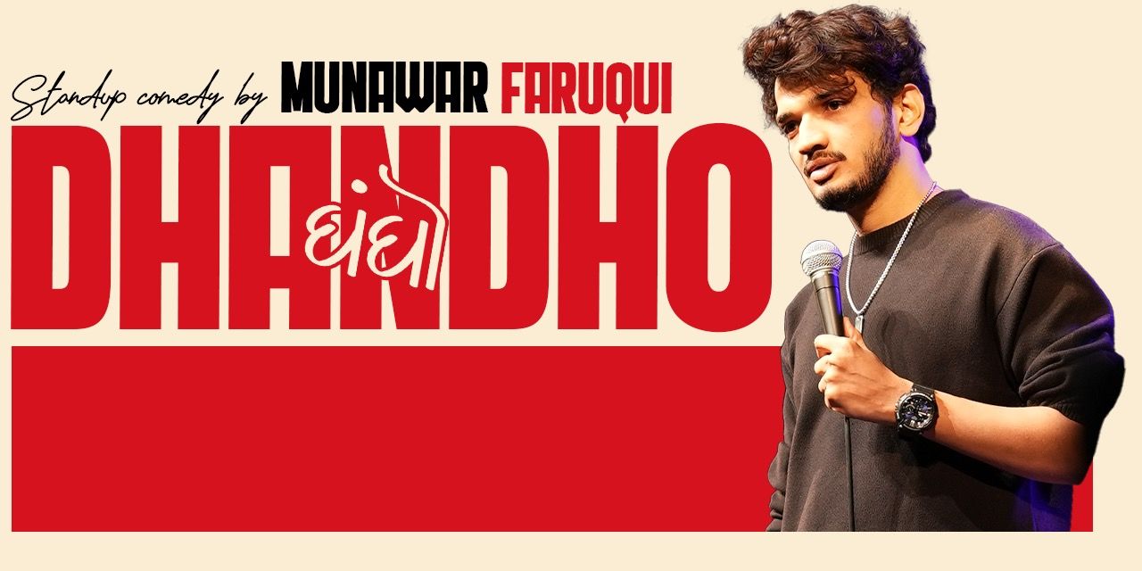 Dhandho by Munawar Faruqui in Delhi