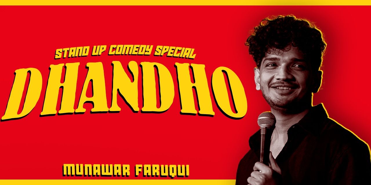 media-desktop-dhandho-ft-munawar-faruqui-0-2025-9-16-t-11-9-45.jpg