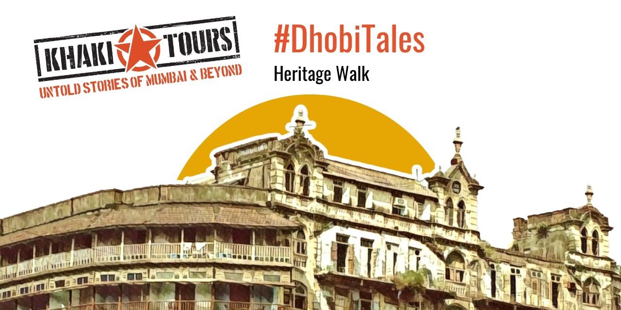 DhobiTales: Heritage Walk by Khaki Tours