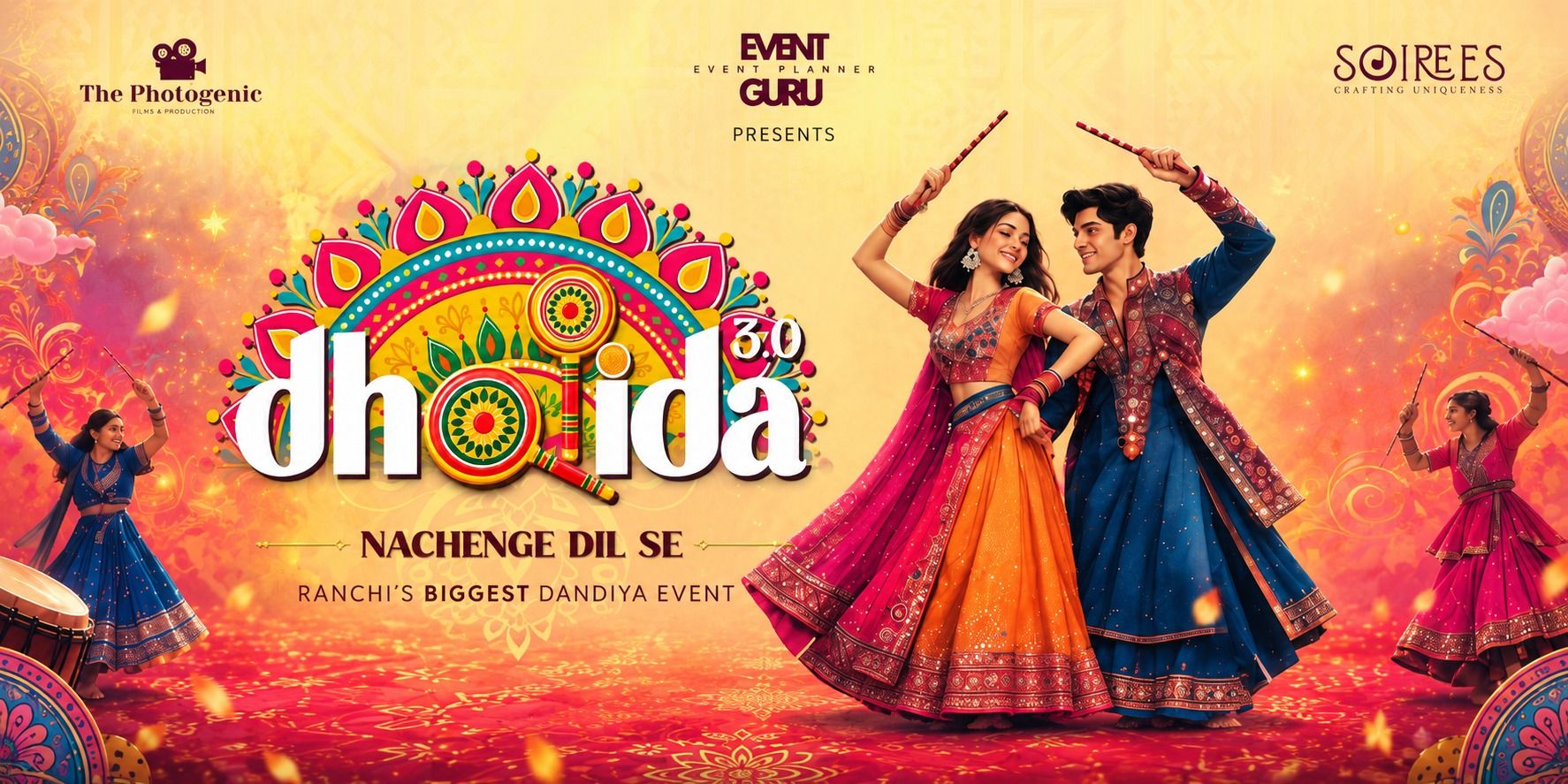 DHOLIDA 3.0 - Ranchi Biggest Dandiya Night