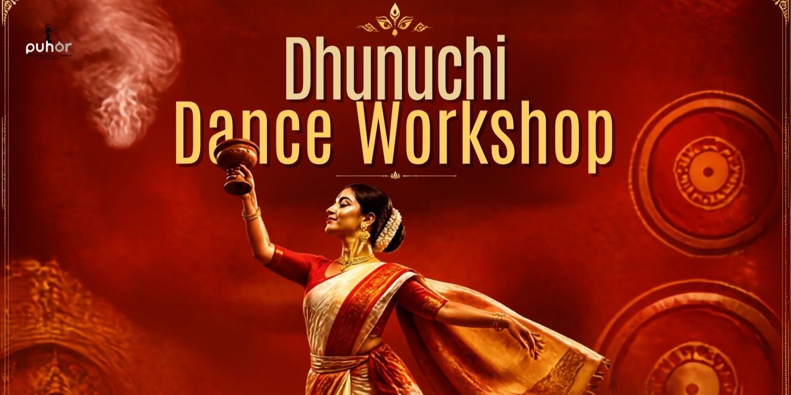 media-desktop-dhunuchi-naach-workshop-edition-2-0-2026-9-22-t-21-50-50.jpg