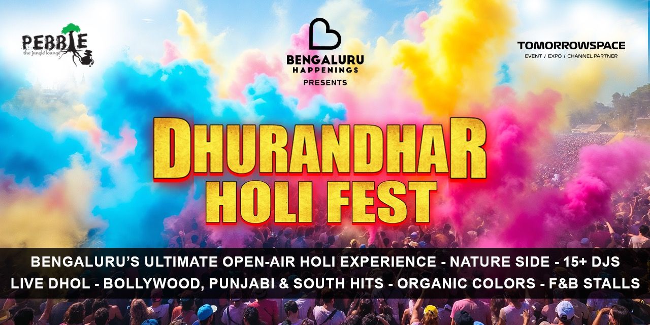 media-desktop-dhurandhar-holi-fest-0-2026-2-17-t-11-47-26.jpg