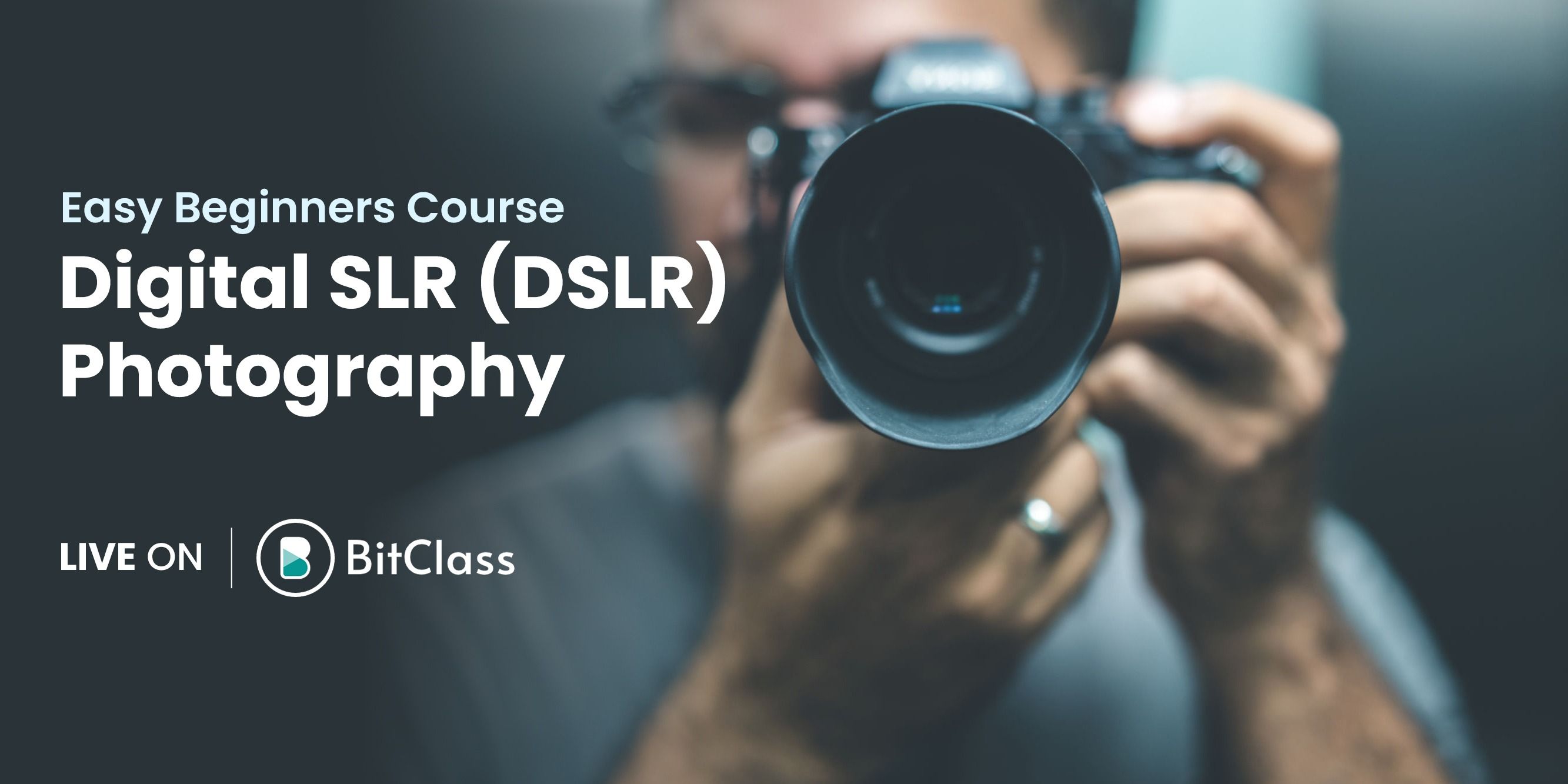 media-desktop-digital-slr-photography-easy-beginners-course-0-2022-6-12-t-5-10-47.jpg