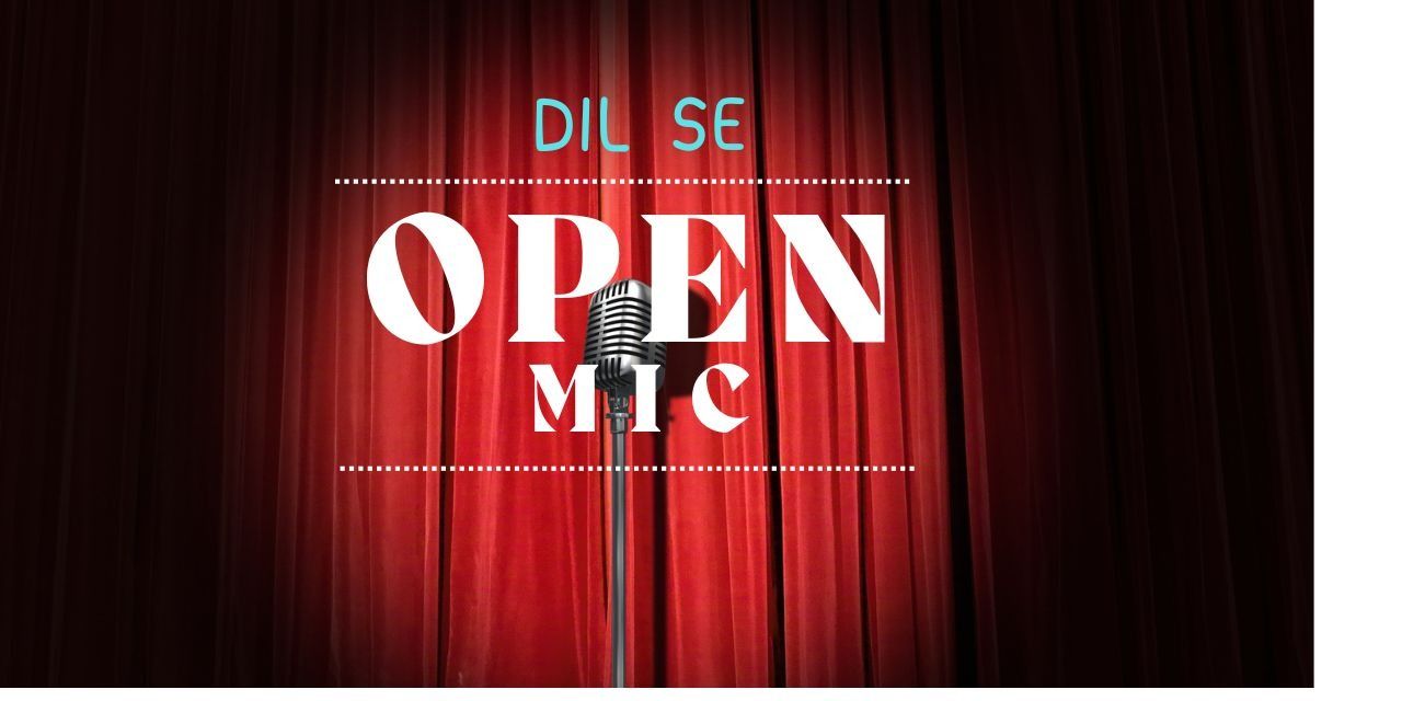 media-desktop-dil-se-open-mic-hyderabad-0-2025-6-27-t-7-58-5.jpg