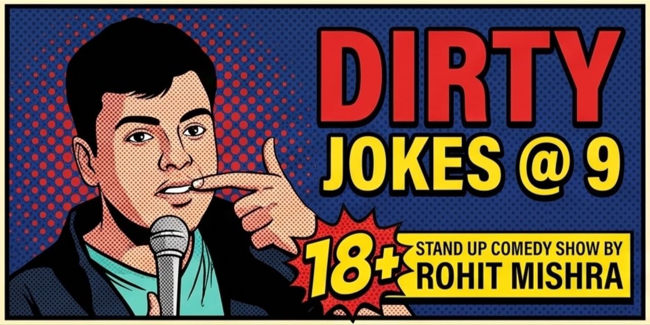 media-desktop-dirty-political-standup-comedy-by-rohit-mishra-0-2026-7-31-t-12-39-24.jpg