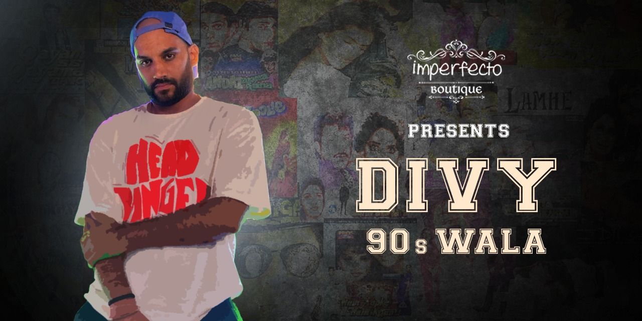 media-desktop-divy-90s-wala-live-at-imperfecto-boutique-0-2023-5-2-t-3-35-36.jpg