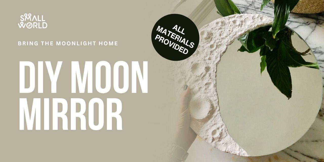 DIY Moon Mirror