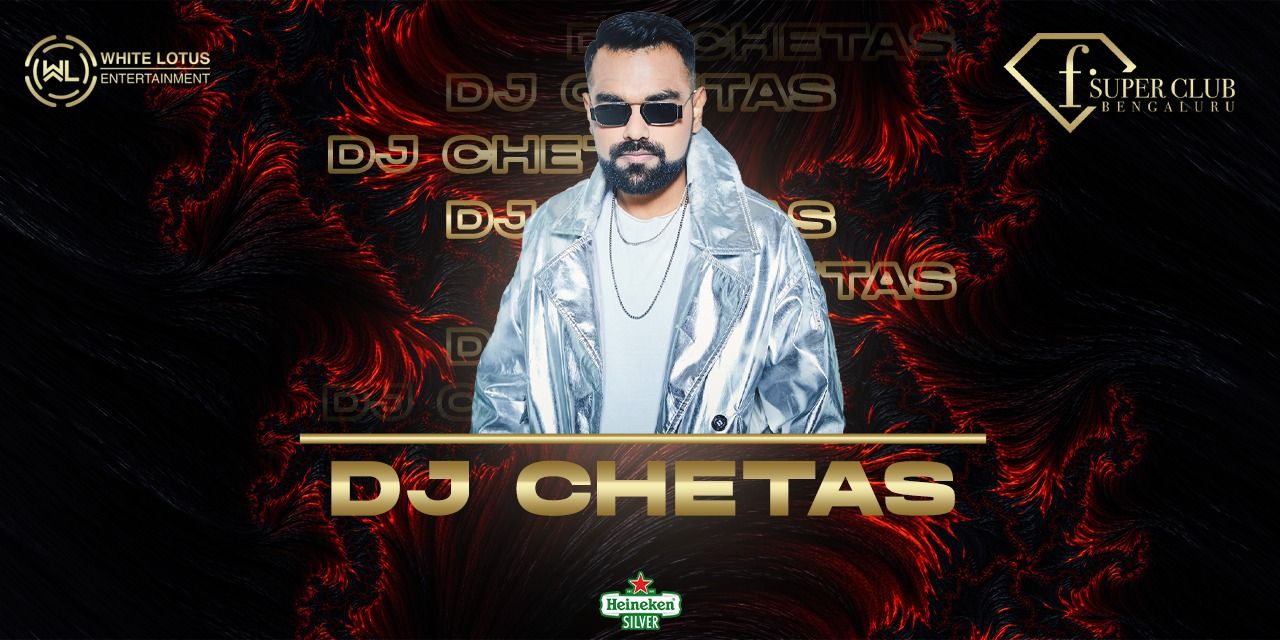 DJ Chetas Live in F Superclub
