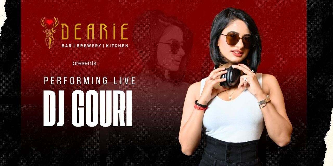 media-desktop-dj-gouri-live-at-dearie-0-2025-11-25-t-12-51-53.jpg