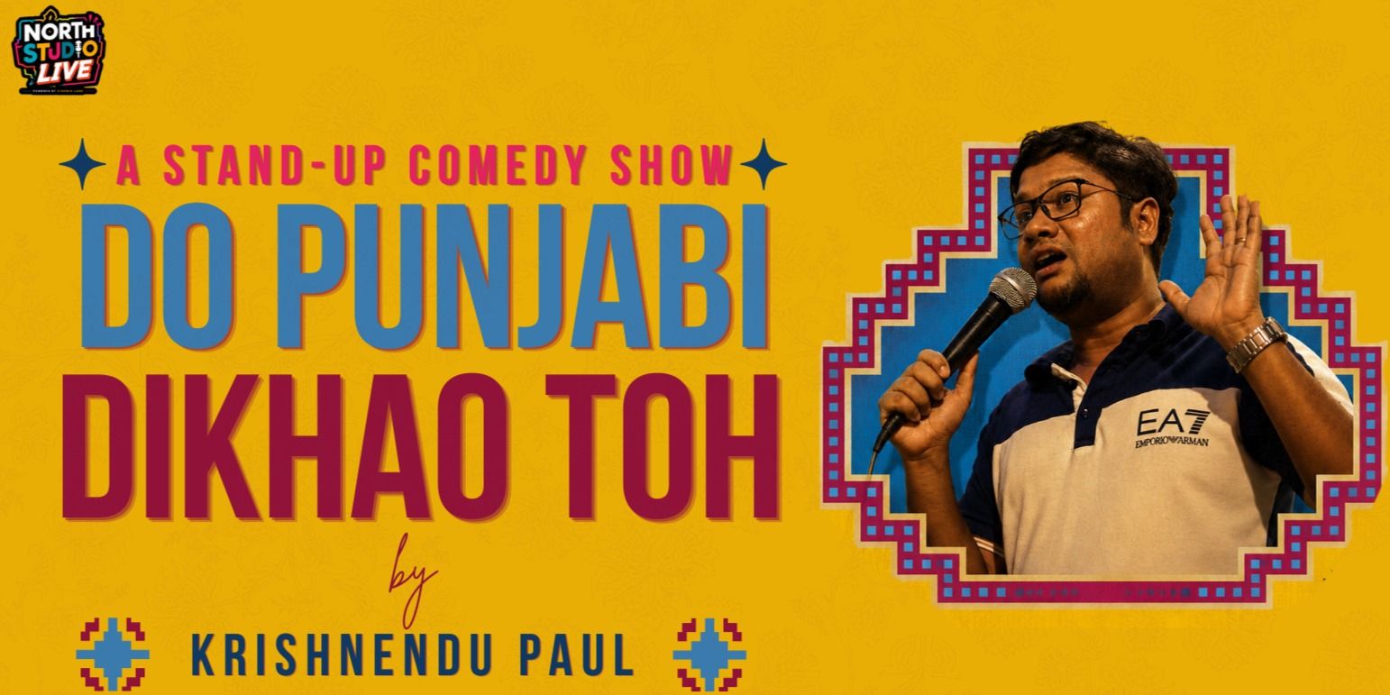 media-desktop-do-punjabi-dikhao-toh-krishnendu-paul-0-2026-8-3-t-19-45-4.jpg