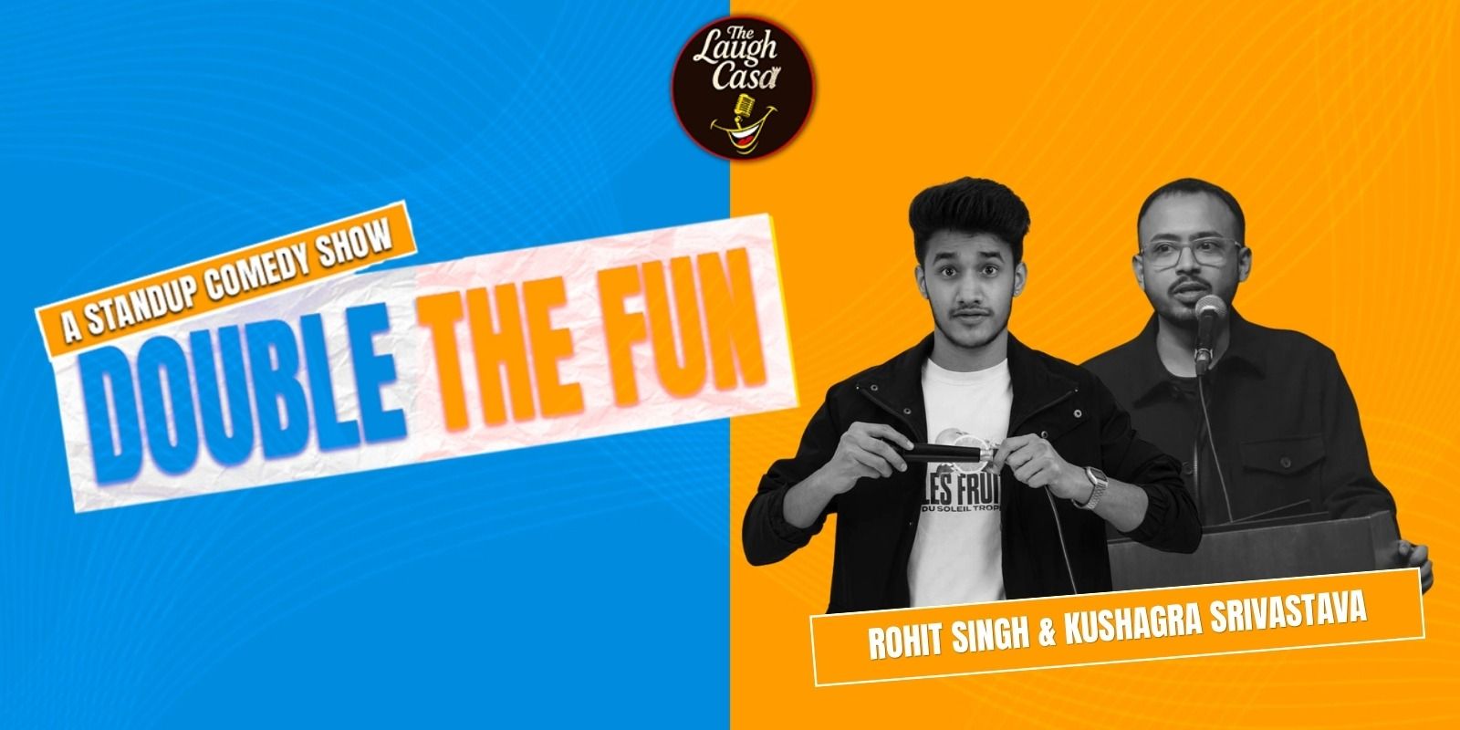 media-desktop-double-the-fun-ft-rohit-singh-kushagra-srivastava-0-2026-7-14-t-20-55-18.jpg