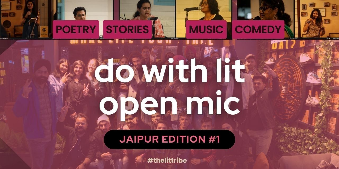 media-desktop-dowithlit-open-mic-jaipur-edition-1-0-2024-5-20-t-13-7-2.jpg