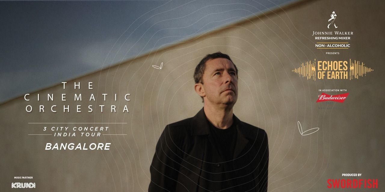 media-desktop-echoes-of-earth-presents-the-cinematic-orchestra-0-2023-3-20-t-8-53-5.jpg