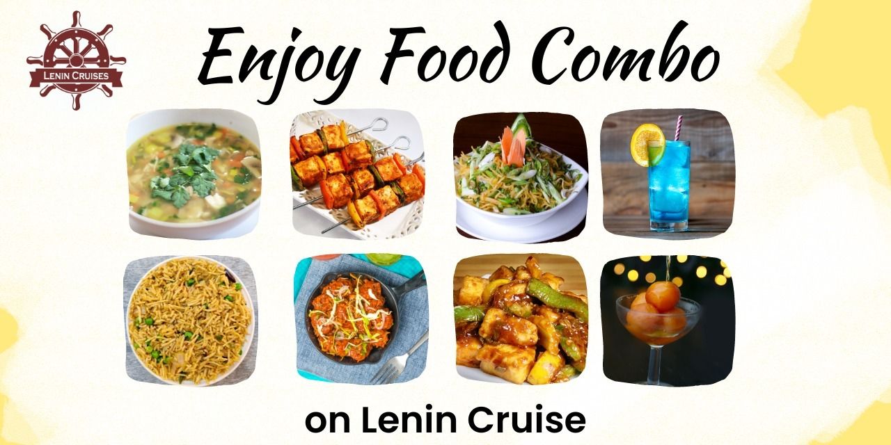 media-desktop-enjoy-food-combo-on-lenin-cruise-0-2023-2-22-t-12-19-8.jpg