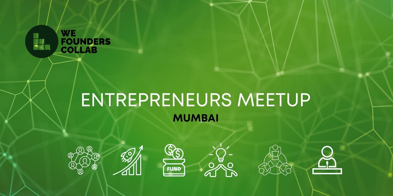media-desktop-entrepreneurs-meetup-by-we-founders-collab-mumbai-0-2026-9-3-t-13-9-40.jpg