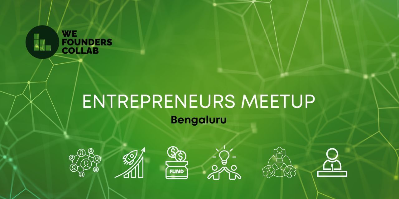 media-desktop-entrepreneurs-meetup-we-founders-collab-bengaluru-0-2026-7-14-t-19-13-23.jpg