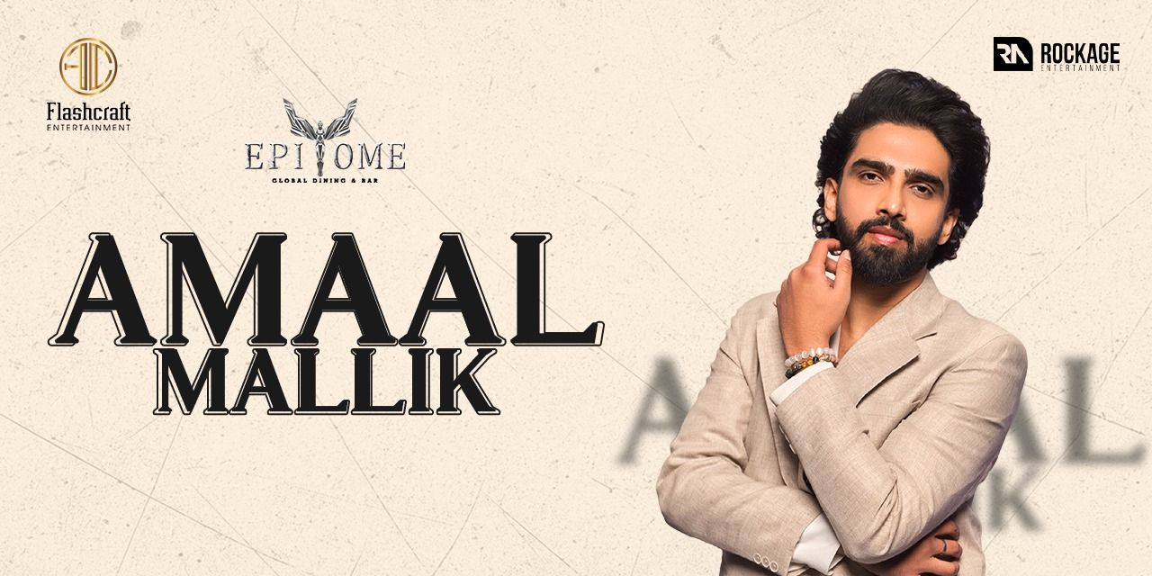 media-desktop-epitome-presents-amaal-mallik-live-0-2026-6-5-t-10-57-15.jpg