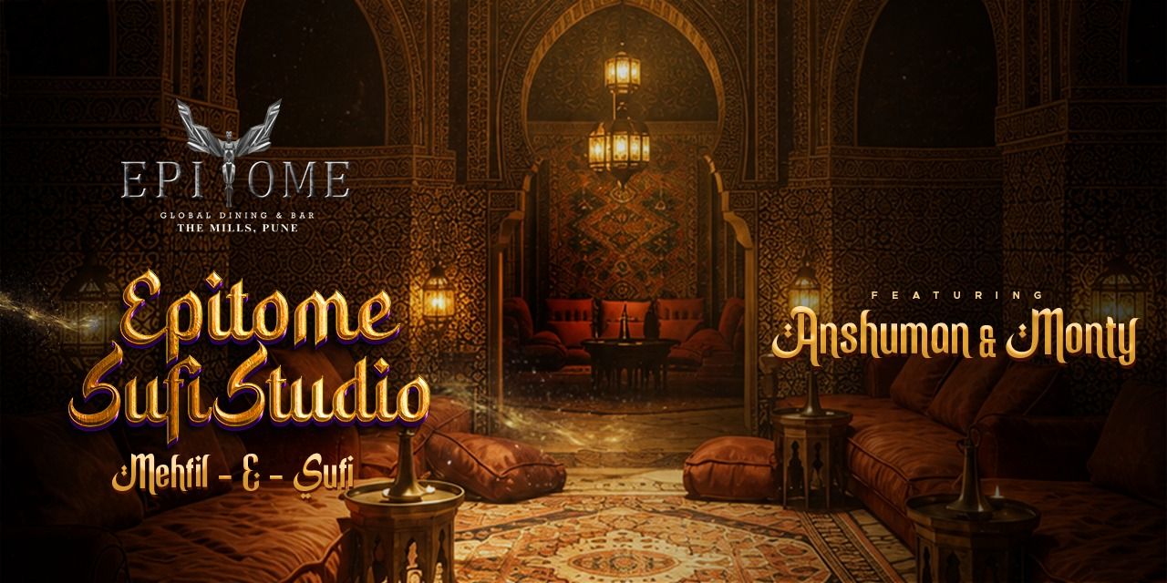 media-desktop-epitome-sufi-studio-ft-anshuman-0-2026-8-28-t-19-35-11.jpg