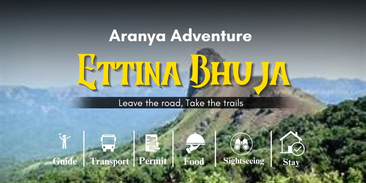 Ettina Bhuja Trek
