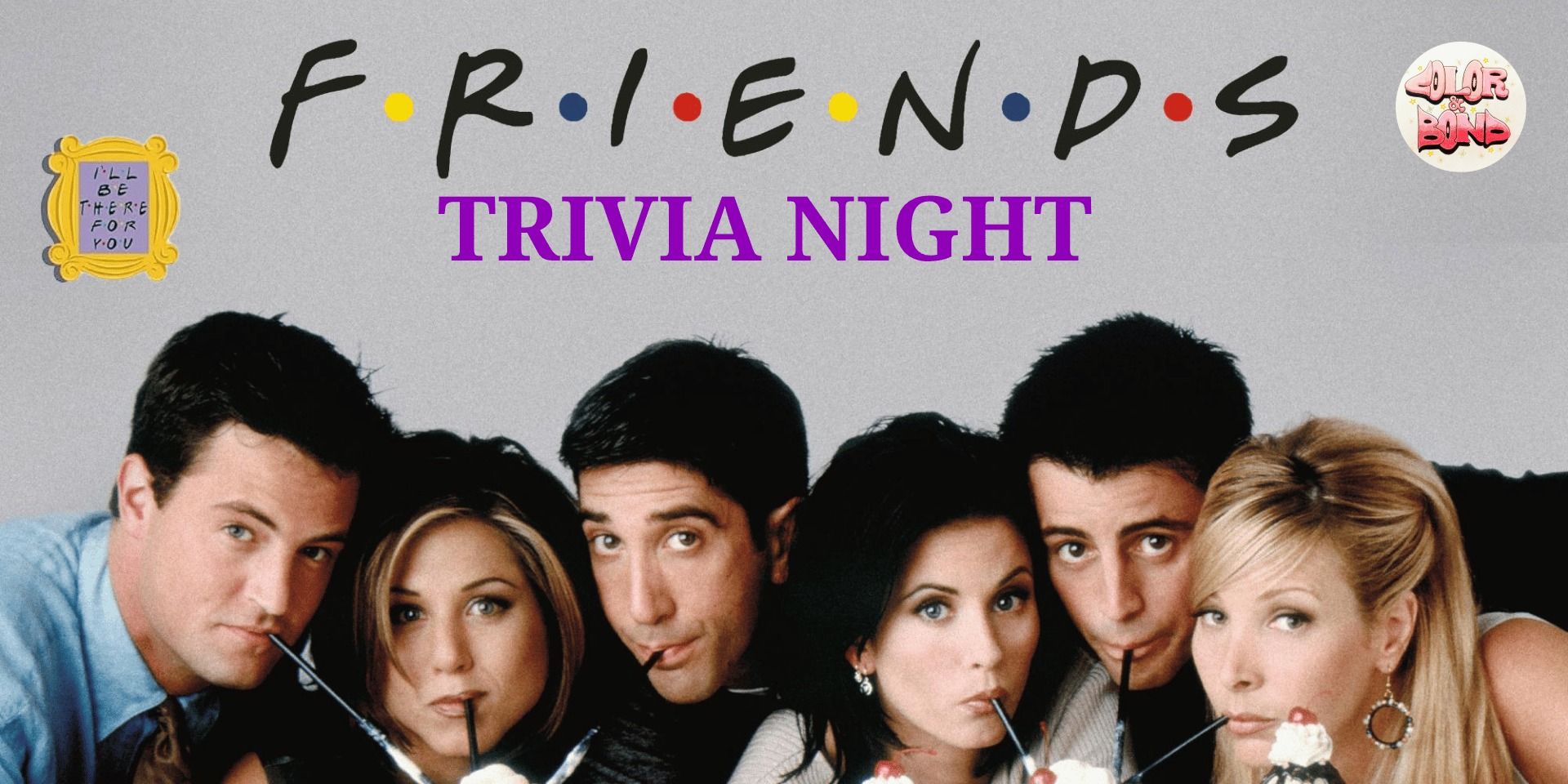 media-desktop-f-r-i-e-n-d-s-trivia-eve-0-2026-7-29-t-9-27-52.jpg